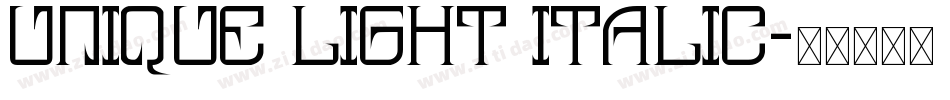 Unique Light ITALIC字体转换